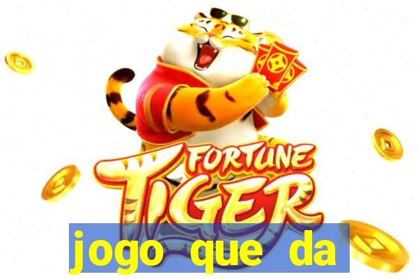 jogo que da dinheiro de verdade sem precisar depositar